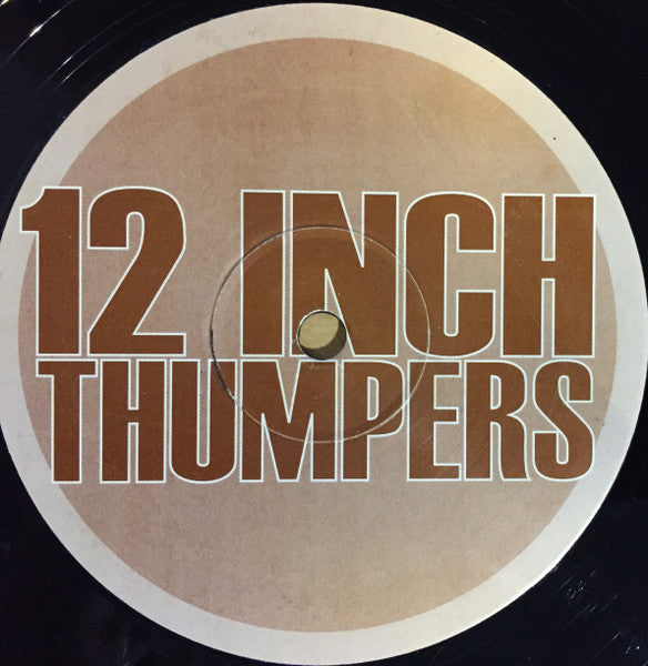 12 Inch Thumpers – Don't Cross The Line (Remixes) 12" vinyl record, image 3 of 3
