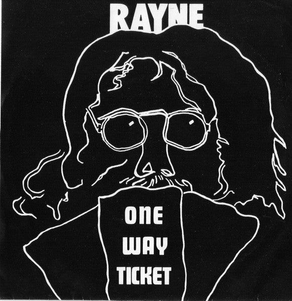 Rayne – One Way Ticket 7" vinyl record, image 1 of 4