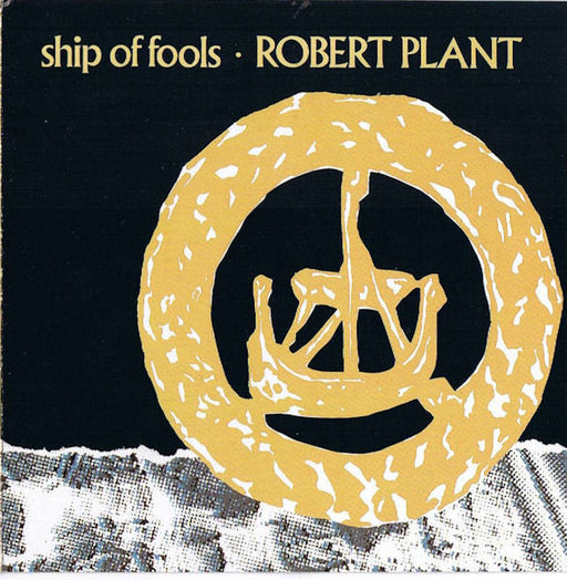 Robert Plant – Ship Of Fools 7" vinyl record, image 1 of 3