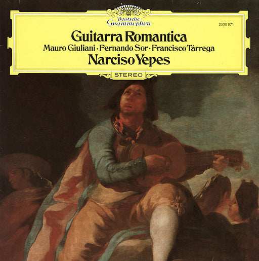 Mauro Giuliani, Fernando Sor, Francisco Tárrega, Narciso Yepes – Guitarra Romantica LP vinyl record, image 1 of 4
