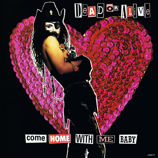 Dead Or Alive – Come Home With Me Baby