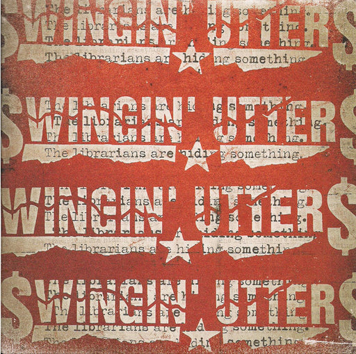Swingin' Utters – The Librarians Are Hiding Something