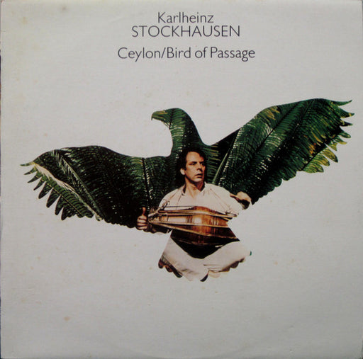Karlheinz Stockhausen – Ceylon / Bird Of Passage