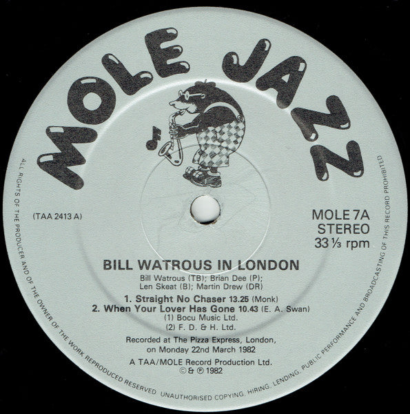 Bill Watrous, Brian Dee, Len Skeat, Martin Drew – Bill Watrous In London: Live At The Pizza Express - London March 1982 LP vinyl record, image 3 of 4
