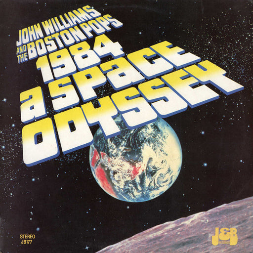 John Williams, Boston Pops Orchestra – 1984 A Space Odyssey LP vinyl record, image 1 of 4