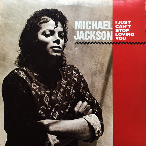 Michael Jackson – I Just Can't Stop Loving You