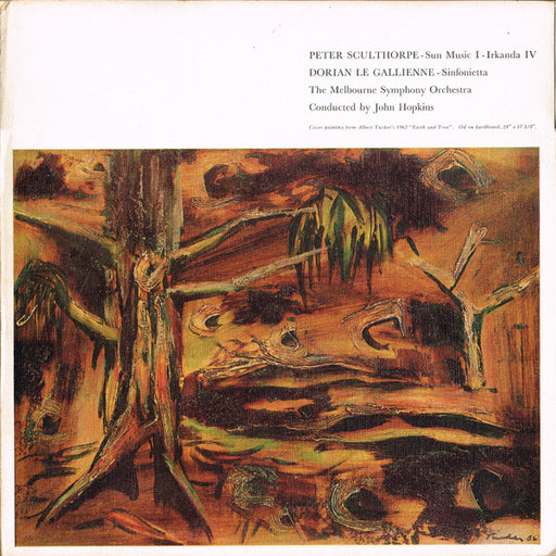 Peter Sculthorpe, Dorian Le Gallienne, Melbourne Symphony Orchestra, John Hopkins – Sun Music I • Irkanda IV / Sinfonietta