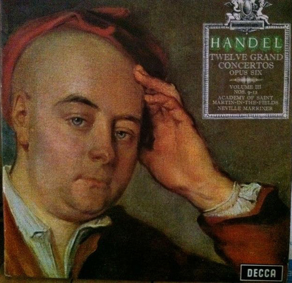 Georg Friedrich Händel, The Academy Of St. Martin-in-the-Fields, Sir Neville Marriner – Twelve Grand Concertos Opus Six - Volume III (Nos. 9-12) LP vinyl record, image 1 of 2