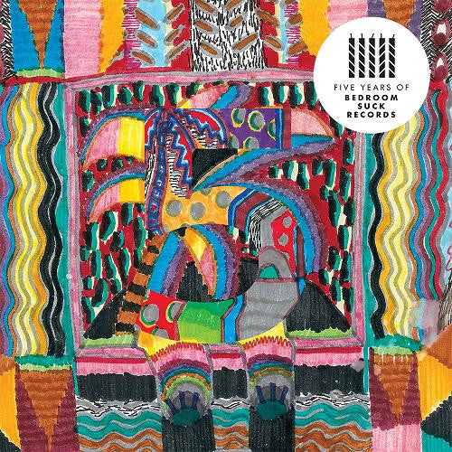 Various – Five Years Of Bedroom Suck Records (2xLP)