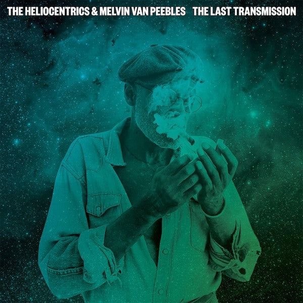 The Heliocentrics, Melvin Van Peebles – The Last Transmission