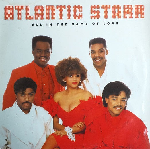 Atlantic Starr – All In The Name Of Love LP vinyl record, image 1 of 6