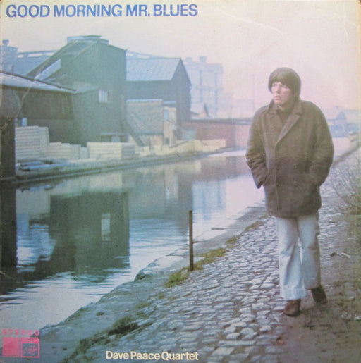 Dave Peace Quartet – Good Morning Mr. Blues LP vinyl record, image 1 of 4