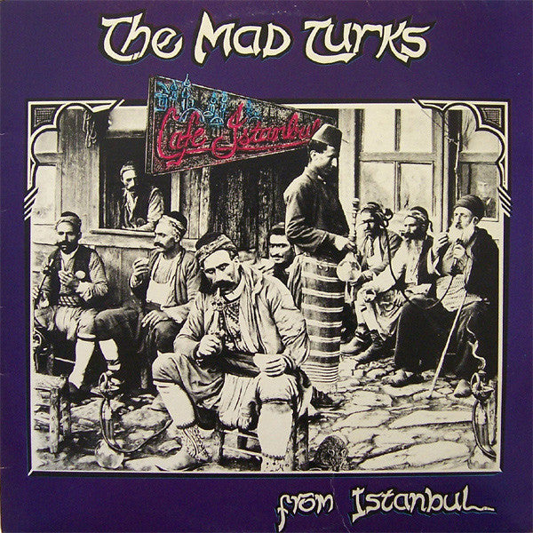 The Mad Turks From Istanbul – Cafe Istanbul LP vinyl record, image 1 of 6