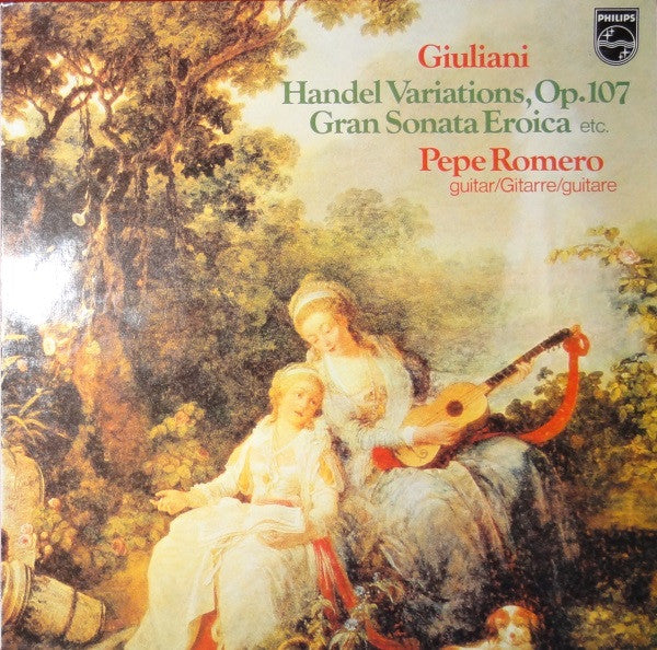 Pepe Romero, Mauro Giuliani – Handel Variations, Op. 107 / Gran Sonata Eroica Etc. LP vinyl record, image 1 of 4