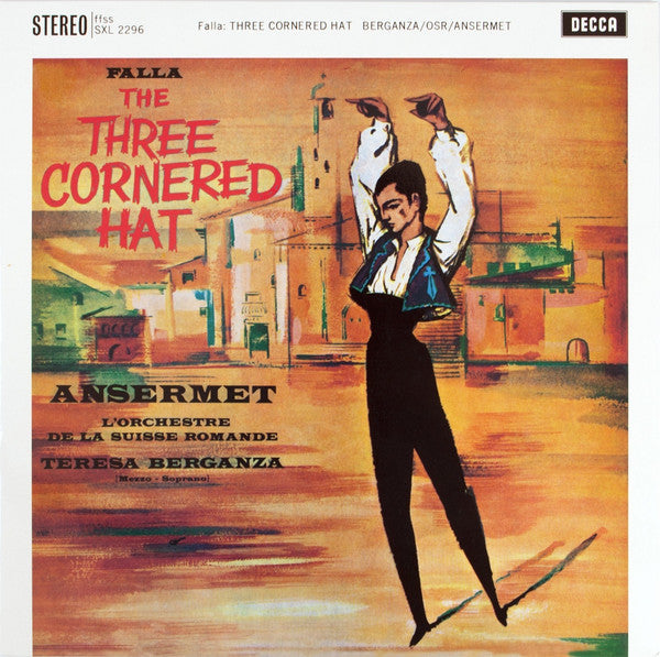 Manuel De Falla, Ernest Ansermet, L'Orchestre De La Suisse Romande, Teresa Berganza – The Three Cornered Hat LP vinyl record, image 1 of 4
