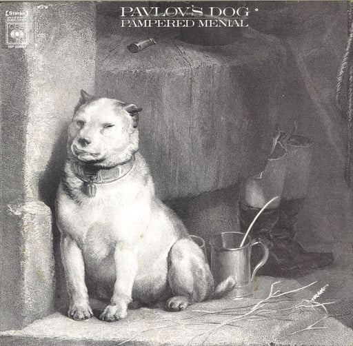 Pavlov's Dog – Pampered Menial