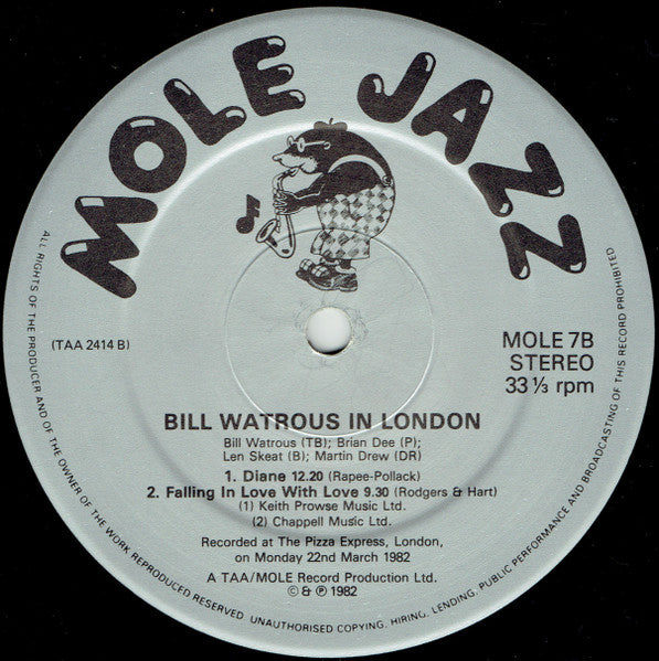 Bill Watrous, Brian Dee, Len Skeat, Martin Drew – Bill Watrous In London: Live At The Pizza Express - London March 1982 LP vinyl record, image 4 of 4