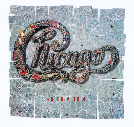 Chicago – 25 Or 6 To 4