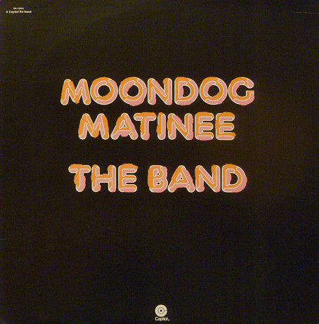The Band – Moondog Matinee