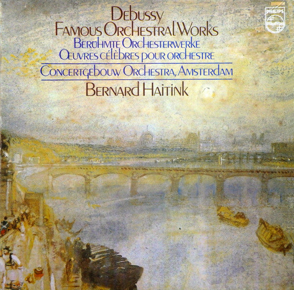 Claude Debussy, Concertgebouworkest, Bernard Haitink – Famous Orchestral Works (3xLP) LP vinyl record, image 1 of 10