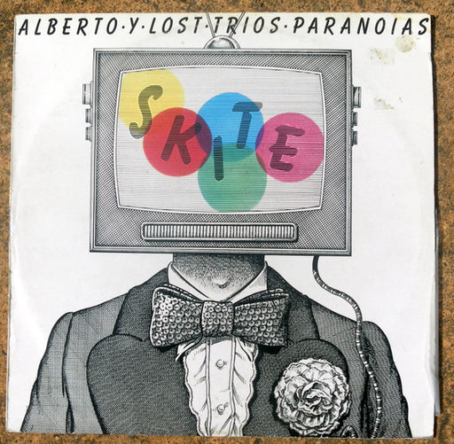 Alberto Y Lost Trios Paranoias – Skite