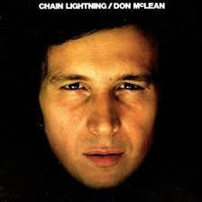 Don McLean – Chain Lightning