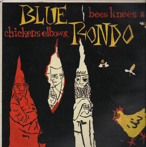 Blue Rondo À La Turk – Bees Knees & Chickens Elbows LP vinyl record, image 1 of 6