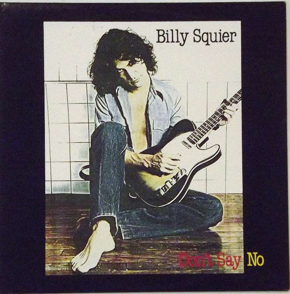 Billy Squier – Don't Say No LP vinyl record, image 1 of 5