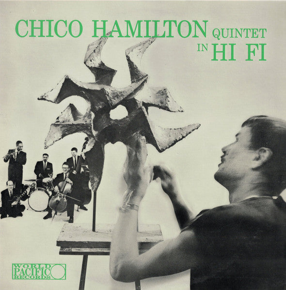 The Chico Hamilton Quintet – Chico Hamilton Quintet In Hi-Fi LP vinyl record, image 1 of 5