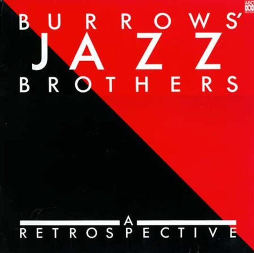 Don Burrows – Burrows' Jazz Brothers - A Retrospective