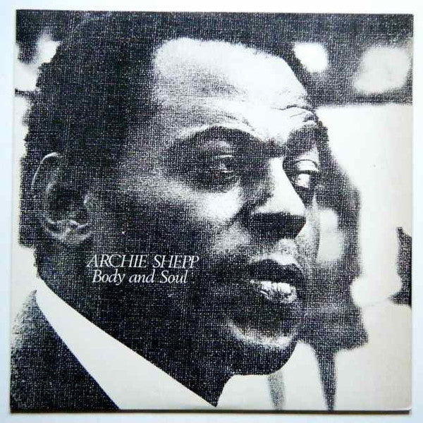 Archie Shepp – Body And Soul LP vinyl record, image 2 of 2