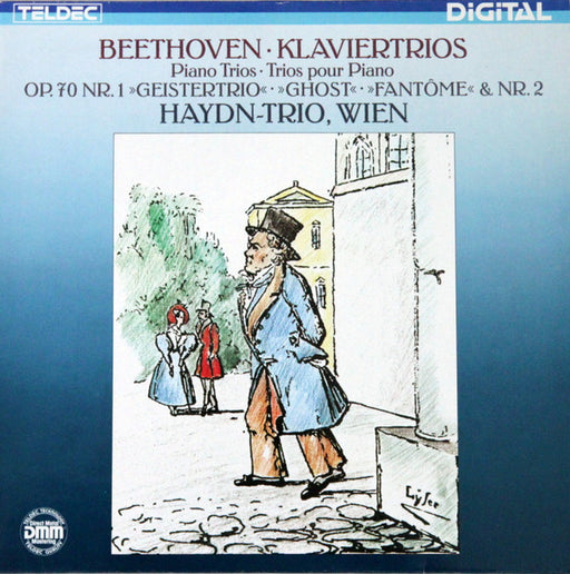 Ludwig van Beethoven, Haydn-Trio, Wien – Klaviertrios = Piano Trios = Trios Pour Piano Op.70 Nr. 1 »Geistertrio« = »Ghost« = »Fantôme« & Nr. 2
