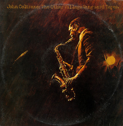 John Coltrane – The Other Village Vanguard Tapes (2xLP)