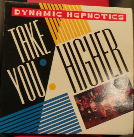 The Dynamic Hepnotics – Take You Higher