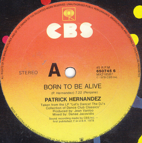 Patrick Hernandez, Dan Hartman, Loleatta Holloway – Born To Be Alive / Vertigo/Relight My Fire 12" vinyl record