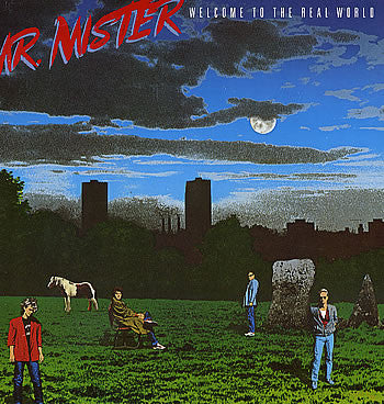 Mr. Mister – Welcome To The Real World