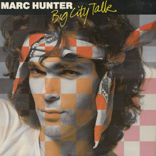 Marc Hunter – Big City Talk LP vinyl record, image 1 of 5
