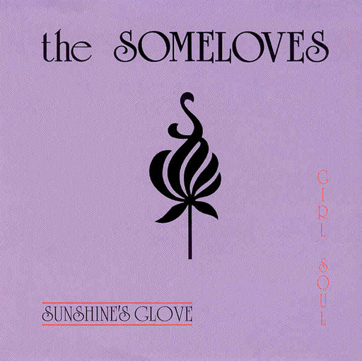 The Some Loves – Sunshine's Glove / Girl Soul 12" vinyl record, image 1 of 4