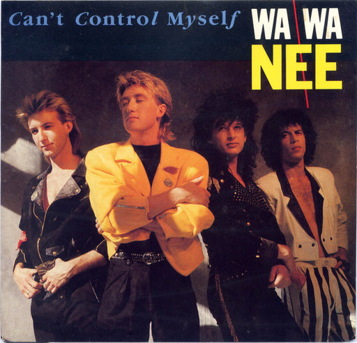 Wa Wa Nee – Can't Control Myself