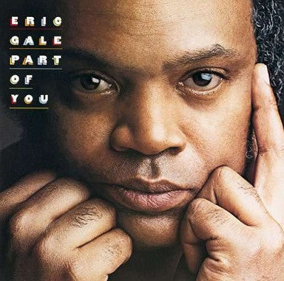 Eric Gale – Part Of You LP vinyl record, image 1 of 8