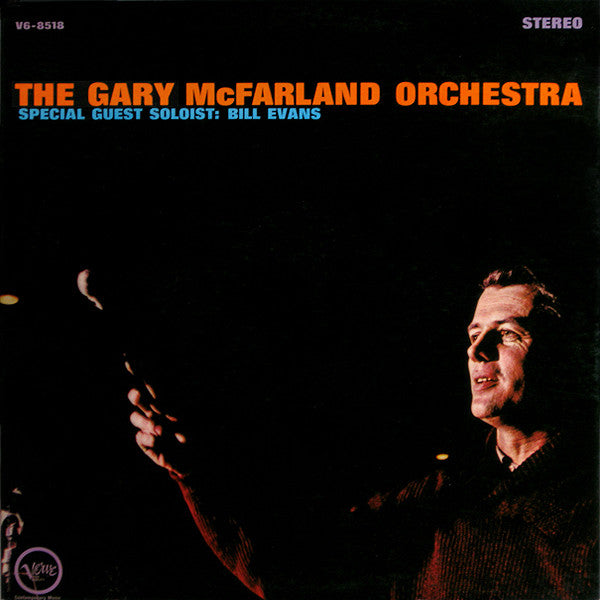The Gary McFarland Orchestra, Bill Evans – The Gary McFarland Orchestra