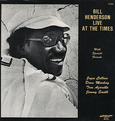 Bill Henderson – Live At The Times