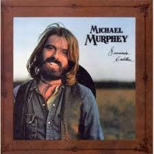Michael Martin Murphey – Geronimo's Cadillac