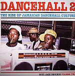 Various – Dancehall 2 (The Rise Of Jamaican Dancehall Culture) (Volume Two) (2xLP) LP vinyl record, image 1 of 6