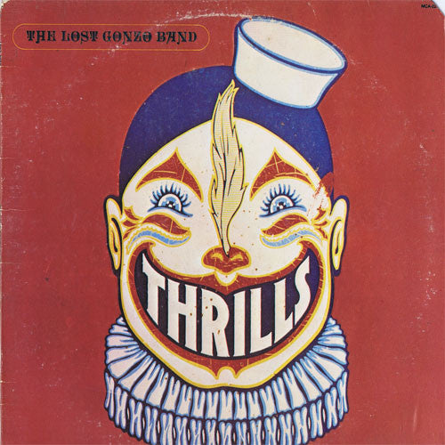 The Lost Gonzo Band – Thrills LP vinyl record, image 1 of 5
