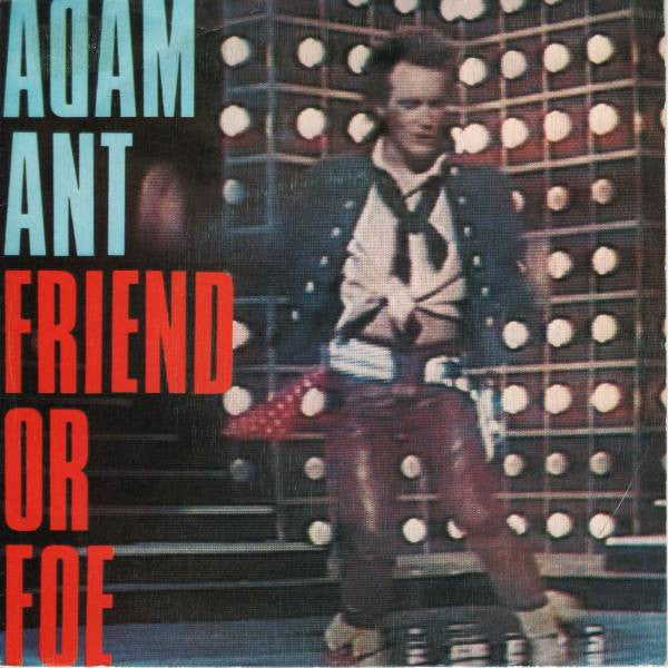 Adam Ant – Friend Or Foe 7" vinyl record, image 1 of 2