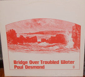 Paul Desmond – Bridge Over Troubled Water LP vinyl record, image 7 of 7