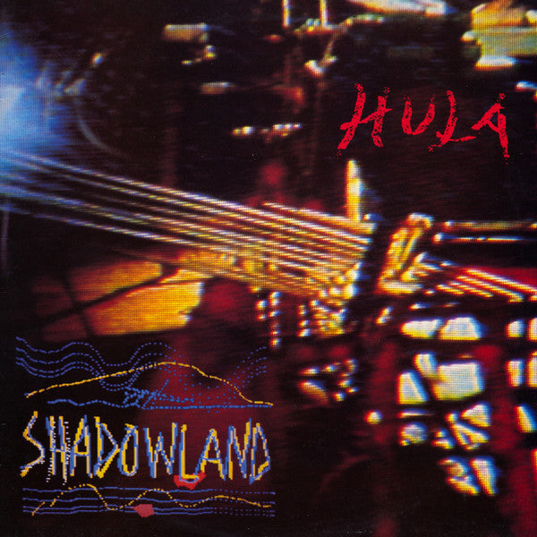 Hula – Shadowland