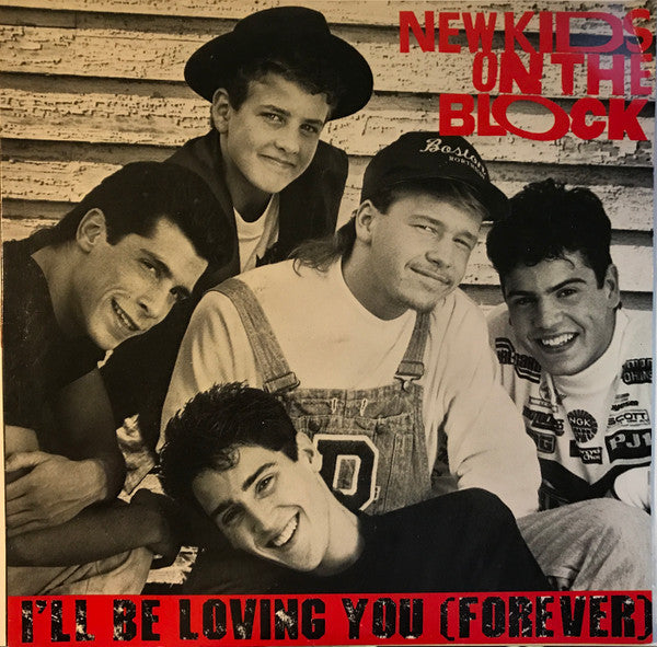 New Kids On The Block – I'll Be Loving You (Forever)