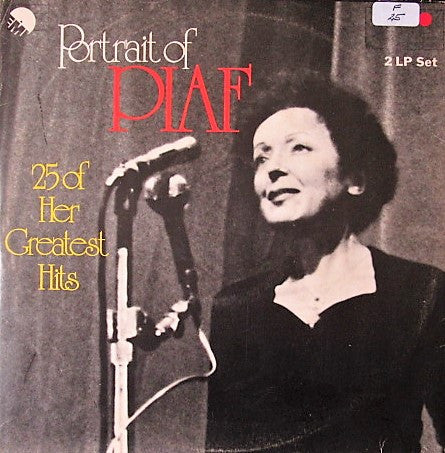 Edith Piaf – Portrait Of Piaf - 25 Of Her Greatest Hits (2xLP) LP vinyl record